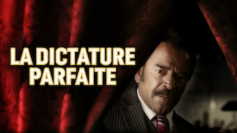 La dictature parfaite (2014)