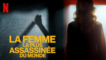 La Femme la plus assassinée du monde (2018)