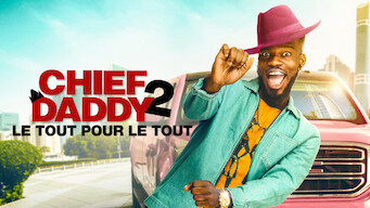 Chief Daddy 2 : Le tout pour le tout (2021)